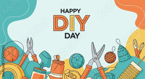 Happy diy day celebration with colorful crafting tools and supplies on a light blue background with orange and teal accents