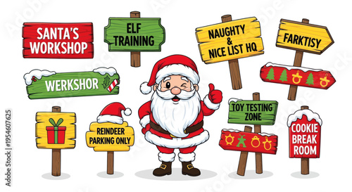 Santa Claus with Christmas Signs - Workshop, Naughty List, Elf Training, Cookie Break