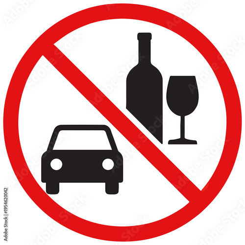 No drinking and driving sign prohibition traffic sign