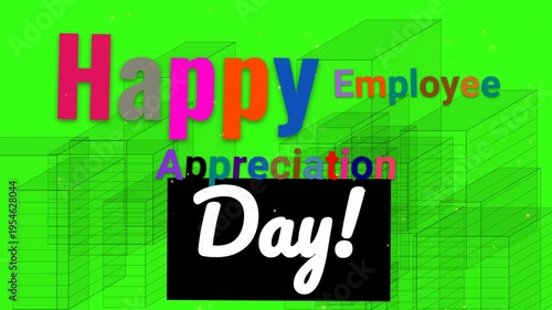 Colorful text animation for Employee Appreciation Day with architectural wireframe background.