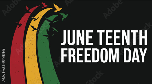 Juneteenth Freedom Day graphic with brush strokes and birds