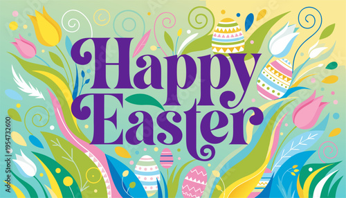 A colorful Easter greeting card with floral design and decorated eggs