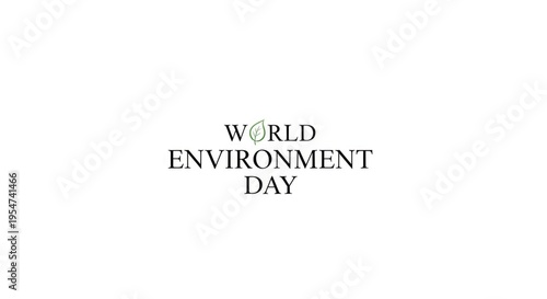 Celebrating world environment day uniting for a sustainable future