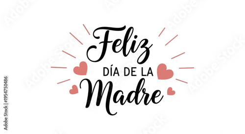 Feliz Dia de la Madre Greeting Card Typography Design with Hearts