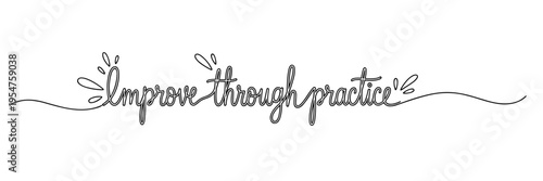 Calligraphy text reading improve through practice on white background, none editable stroke