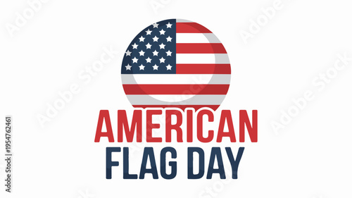 American flag day logo with patriotic theme and text on white background