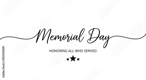 Elegant Memorial Day Banner with Handwritten Script and Stars, Honoring All Who Served Patriotic Minimalist Typography Illustration on White Background