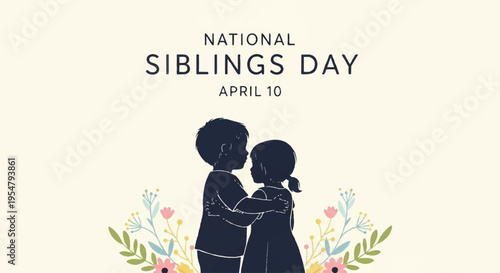 National siblings day april 10th illustration with hugging siblings and flowers