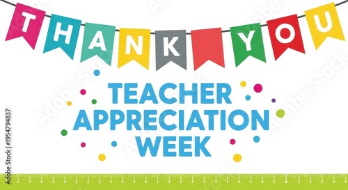 Thank you teacher appreciation week message with bunting on white background