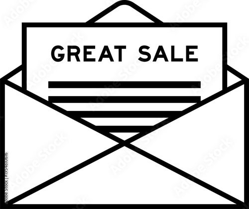 Envelope and letter sign with word great sale as the headline