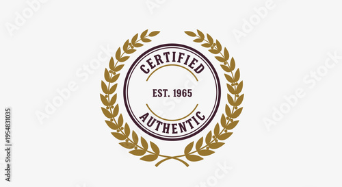 Certified Authentic Laurel Wreath Emblem with Established Date on Isolated White Background