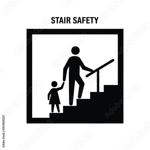 A safety sign depicts an adult assisting a child while navigating a staircase promoting cautious movement