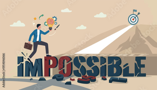 Make impossible success possible, optimistic creativity achieve to business analysis goal challenge problem concept confidence, businessman step up word IM to achieve possible