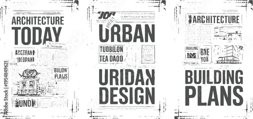 Three vintage newspaper style layouts featuring architecture and urban headlines and building