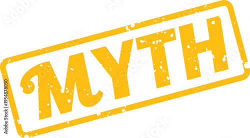 Stylized yellow myth stamp with aged grunge effect for a powerful visual message