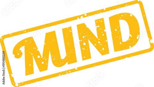 Textured Yellow Rubber Stamp Displaying the Word Mind Representing Thought and Intellect