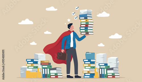 Handle busy work, manage workload complete multitasks deadline organize paperwork documents, effective productive concept, businessman superhero carry paperwork documents