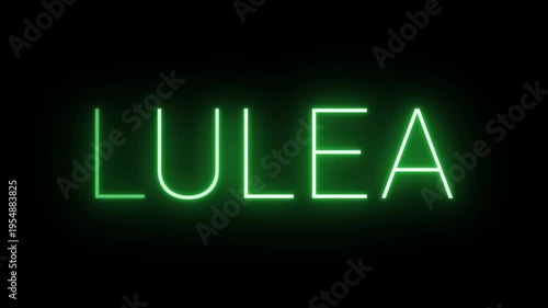 Flickering neon green glowing lulea sign animated on black background.