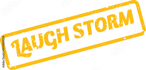 Energetic yellow grunge stamp proudly displaying the exciting phrase Laugh Storm for a fun celebration
