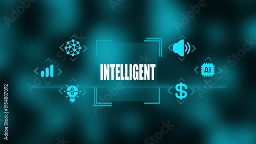 Intelligent technology concept with bright cyan for AI data analysis finance and sound arranged around the word INTELIGENT on a blurred dark teal background