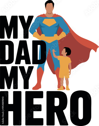 Father and son superhero illustration with text vector