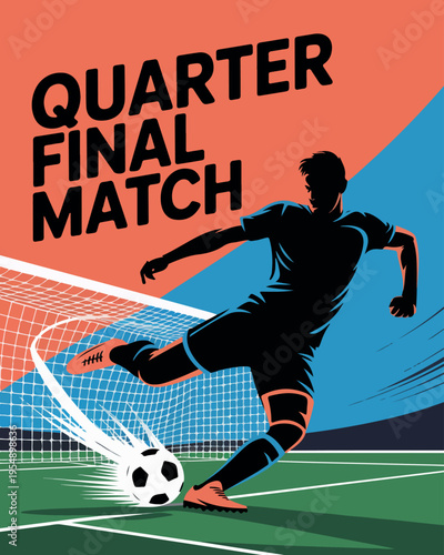 Soccer player kicking ball into net during quarter final match