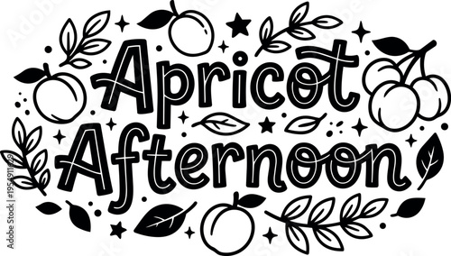 Black and white apricot afternoon lettering with leaves and fruit icons
