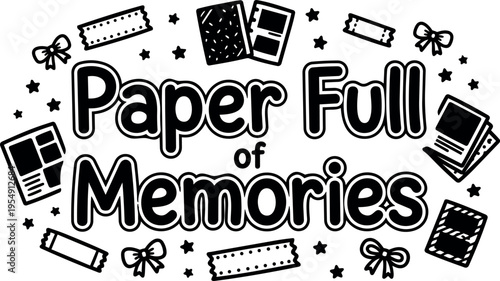 Black and white paper full of memories text with photo album and decorative elements