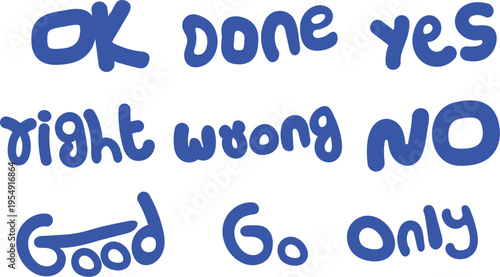 Playful Bubble Font Words: OK, Done, Right, Wrong, Yes, NO, Good, GO, Only - Vector Collection
