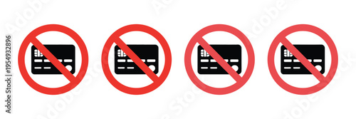 No card payments accepted sign, credit card prohibition symbol with blocked payment icon design, financial restriction warning graphic, simple banking vector