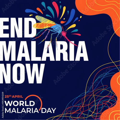 End Malaria Now – World Malaria Day Creative Design