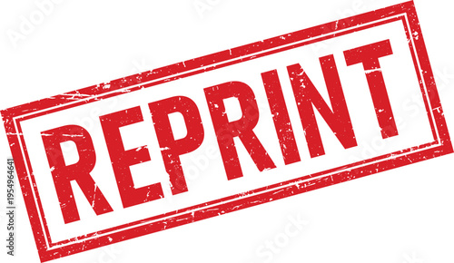 Red Reprint Text Rubber Stamp with Grunge Texture on Isolated White Background