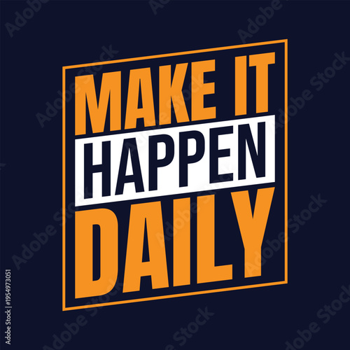 Daily motivational phrase on dark background