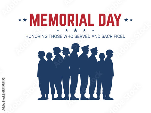 Military silhouettes honoring Memorial Day with typography.