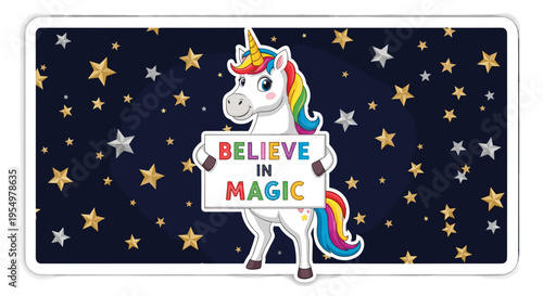 Whimsical unicorn holding believe in magic sign amidst starry night sky background