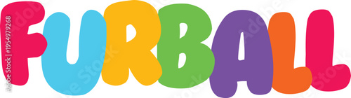 A fun and colorful typographic design spells out the word furball in bold, playful bubble letters with a transparent background