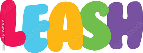 Bold leash word in striking, colorful letters, a strong graphic statement for various designs on a transparent backdrop