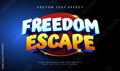 3d freedom escape editable vector text effect, with modern blue concept.