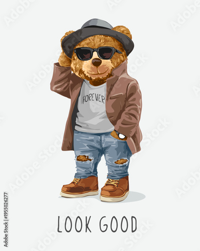 look good slogan with bear doll in overcoat vector illustration