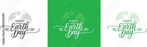 Earth day. 22 april. Earth day lettering. Lettering poster with text earth day.	