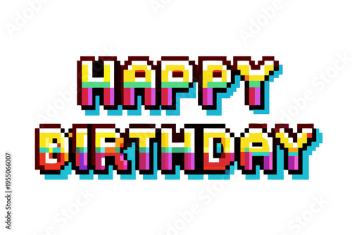 Happy Birthday glitch effect text modern digital typography vector illustration