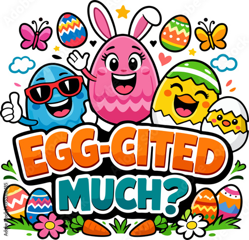 Funny Easter eggs characters with playful typography and bright flat vector style.