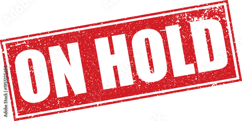 Red On Hold Rubber Stamp Sign Mark Word Text Written in Reverse Grunge Vector in Grunge Border in Transparent Background, Svg, Png