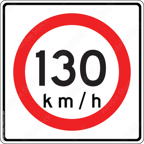 Mexico 130 km per hr Maxima Speed Limit Sign