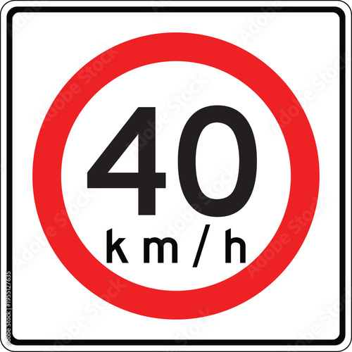 Mexico 40 km per hr Maxima Speed Limit Sign
