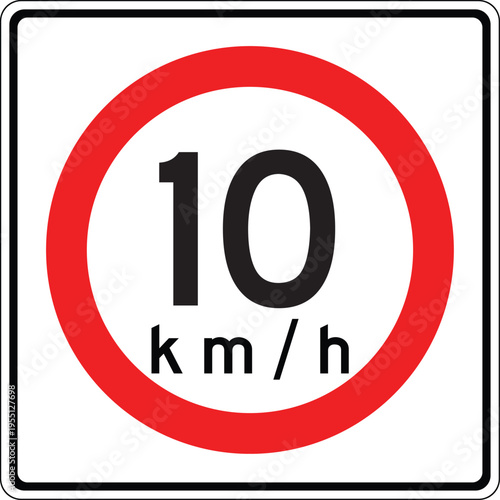 Mexico 10 km per hr Maxima Speed Limit Sign