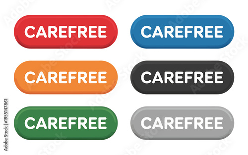 Carefree colorful sticker buttons in different colors isolated on white background