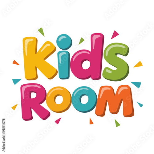 Colorful kids room sign with confetti  fun playful design element