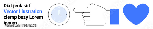 Time management, productivity, decision-making, love, empathy, creativity. Clock, hand pointing heart shapes in clean design. Time management and productivity symbolism
