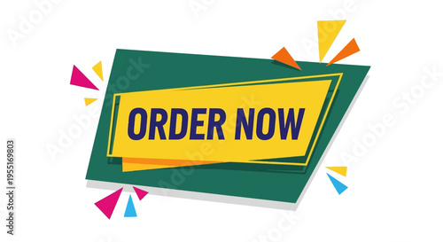 Order Now - Eye-Catching Design for Promotions and Calls to Action